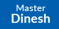 Master Dinesh